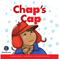 Rhyming Word Families: Chap's Cap - Paperback