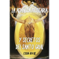 Amanita Muscaria: Y Secretos del Santo Grial - Paperback