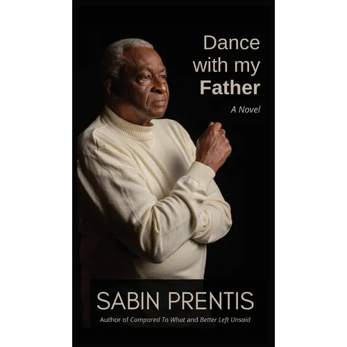 Dance With My Father - Hardcover