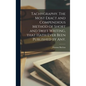 Tachygraphy. The Most Exact and Compendious Method of Short and Swift Writing, That Hath Ever Been Published by Any. - Hardcover