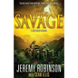 Savage (a Jack Sigler Thriller) - Paperback