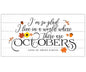 I'm So Glad, Octobers - Canvas