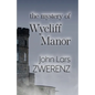 The Mystery of Wycliff Manor - Paperback