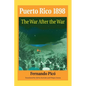 Puerto Rico 1898 - Paperback