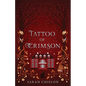 Tattoo of Crimson - Paperback
