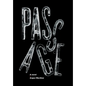 Passage - Hardcover