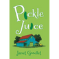 Pickle Juice - Hardcover