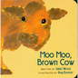 Moo Moo, Brown Cow Board Book - Board Book