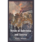 Myths of Babylonia and Assyria - Paperback