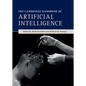 The Cambridge Handbook of Artificial Intelligence - Hardcover