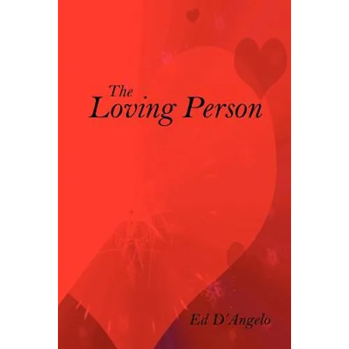 The Loving Person - Paperback