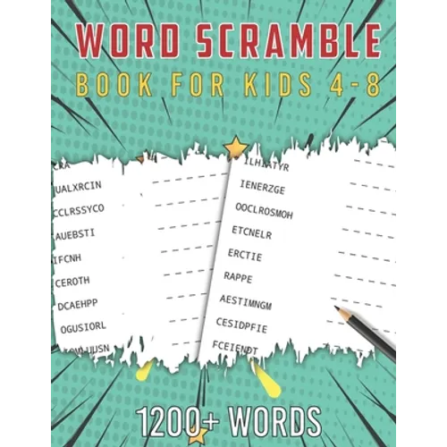 Scramble Word Book for Kids 4-8: Fun Activity Games for Kids Ages 4-8, Boost Your Kid's IQ, Vocabulary and Spelling skills - 1200+ Words Large Print S - Paperback