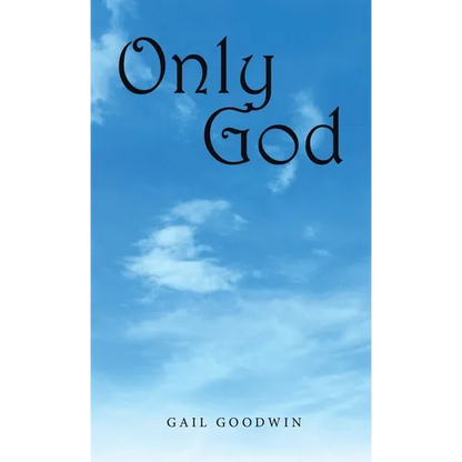 Only God - Hardcover