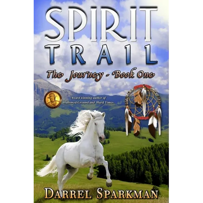The Journey (Spirit Trail - Book One) - Paperback