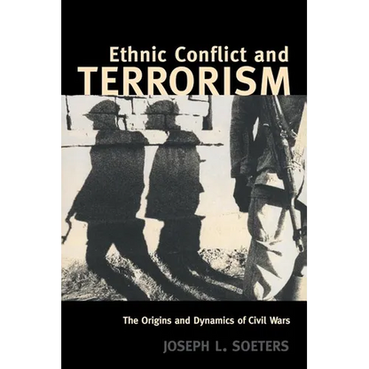 Ethnic Conflict and Terrorism: The Origins and Dynamics of Civil Wars - Paperback