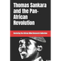 Thomas Sankara and the Pan-African Revolution - Paperback