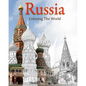 Russia Coloring The World: Sketch Coloring Book - Paperback