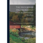 The History of Hillsborough, New Hampshire, 1735-1921: History and Description. - V. 2. Biography and Genealogy - Paperback