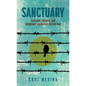 Sanctuary: Exclusion, Violence, and Indigenous Migrants in the East Bay - Paperback