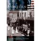 Monessen: A Typical Steel Country Town - Hardcover