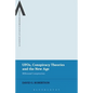 UFOs, Conspiracy Theories and the New Age: Millennial Conspiracism - Paperback