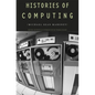 Histories of Computing - Hardcover