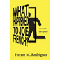 What Happened to Joe French? - Paperback