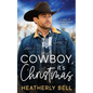 Cowboy, it's Christmas - Paperback