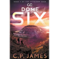 Dome Six - Paperback