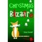 Christmas Bizarre - Paperback