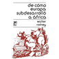 de Como Europa Subdesarrollo a Africa - Paperback