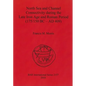 North Sea and Channel Connectivity during the Late Iron Age and Roman Period (175/150 BC-AD 409) - Paperback