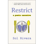 Restrict: A Poetic Narrative - Paperback