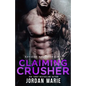 Claiming Crusher: Savage Brothers MC - Paperback