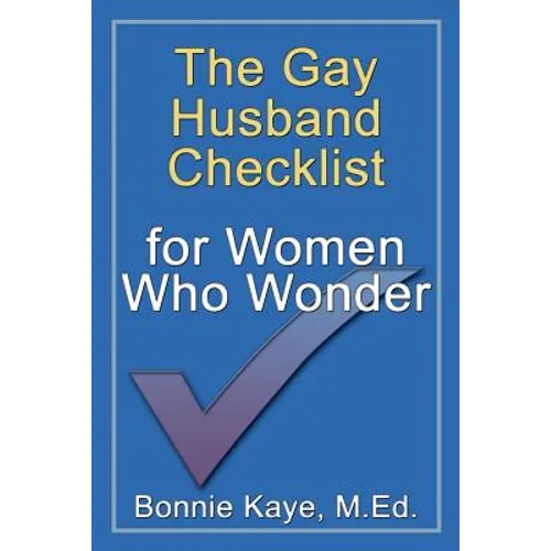 The Gay Husband Checklist for Women Who Wonder - Paperback