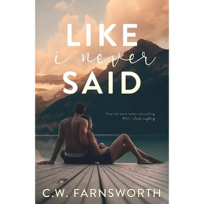 Like I Never Said - Paperback