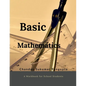 Basic Mathematics: Workbook for High School Students - Paperback
