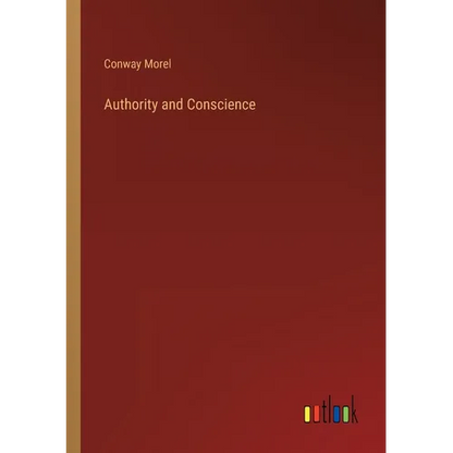 Authority and Conscience - Paperback