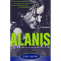 Alanis Morissette: A Biography - Paperback
