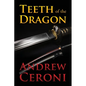 TEETH of the DRAGON - Paperback
