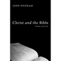 Christ and the Bible - Paperback