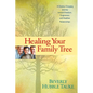 Healing Your Family Tree - Paperback