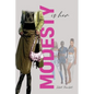 Modesty Is Her - Paperback