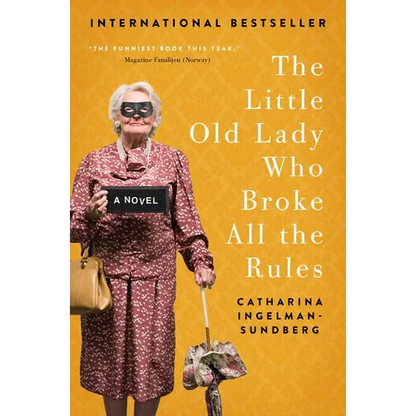 The Little Old Lady Who Broke All the Rules - Paperback