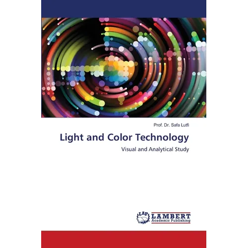 Light and Color Technology - Paperback