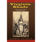 Virginia Shade: An African American History of Falmouth, Virginia - Paperback
