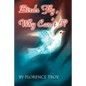 Birds Fly, Why Can't I? - Paperback