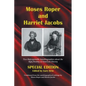 Moses Roper and Harriet Jacobs: Special Edition - Paperback