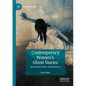 Contemporary Women's Ghost Stories: Spectres, Revenants, Ghostly Returns - Paperback