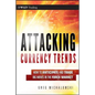 Attacking Currency Trends: How to Anticipate and Trade Big Moves in the Forex Market - Hardcover
